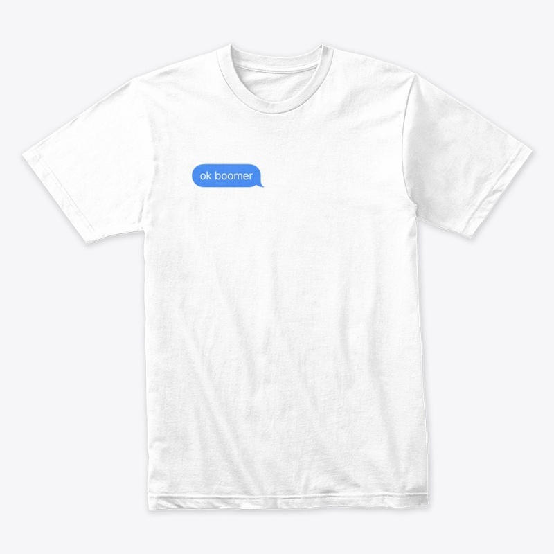 Ok Boomer Tee and Hoodie