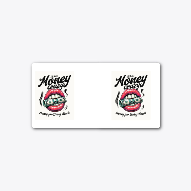 Money Crazy: Living Needs Hustle