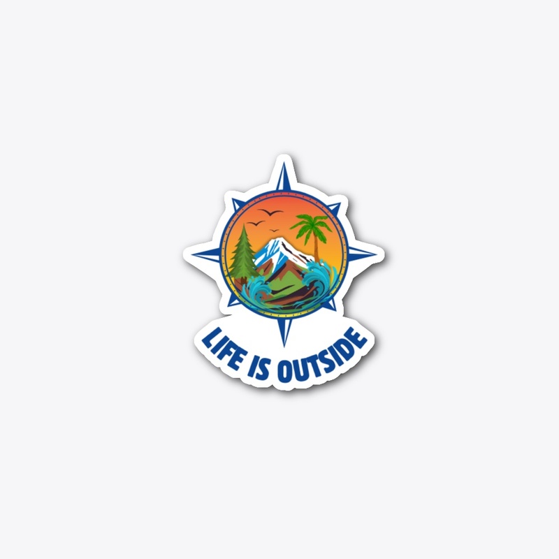 Life Is Outside