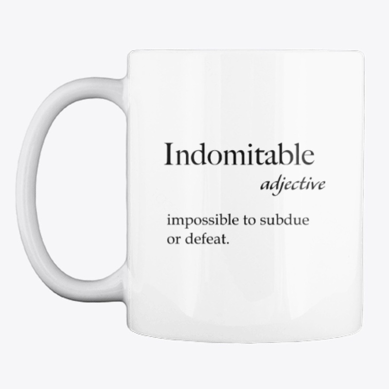 Indomitable Mug
