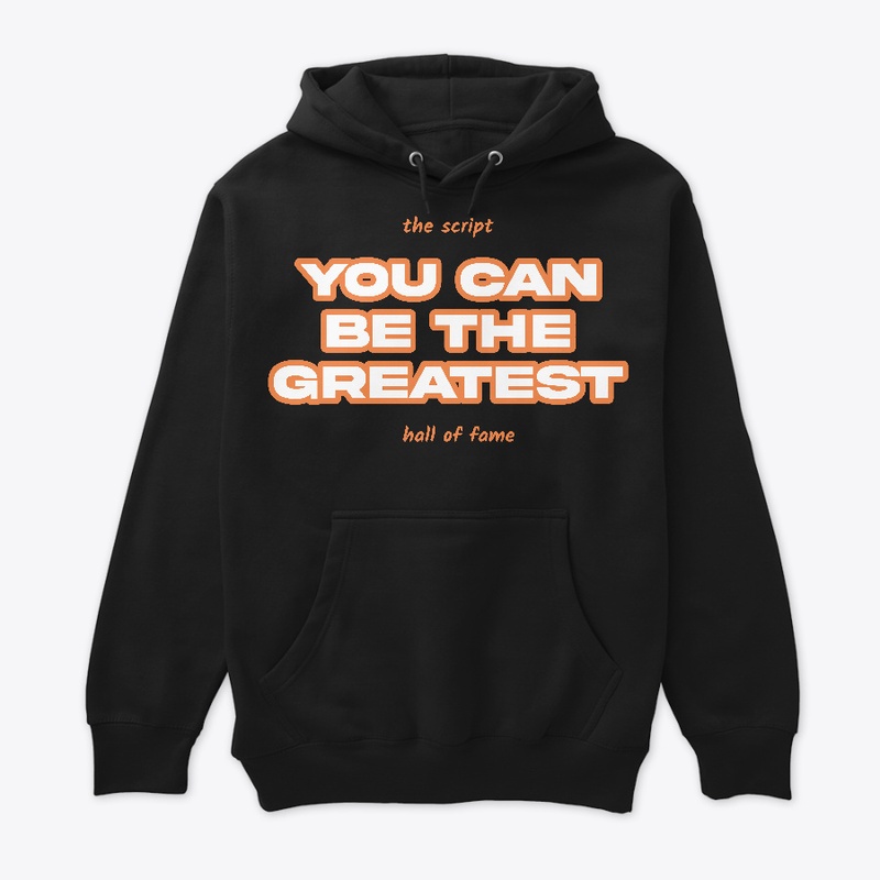 You can be the greatest