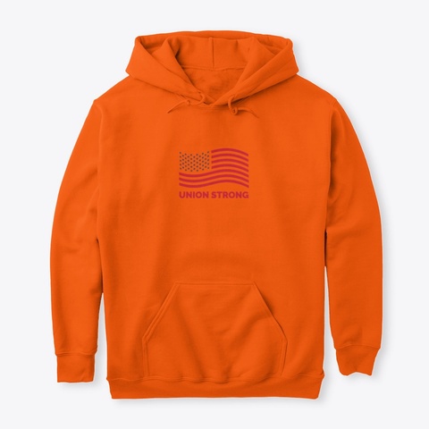 Local 79 Union Strong Orange Hoodie Safety Orange áo T-Shirt Front