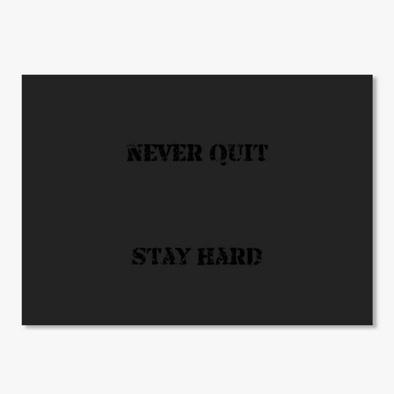Never Quit