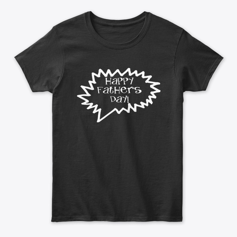 Happy fathers day - dad's gift