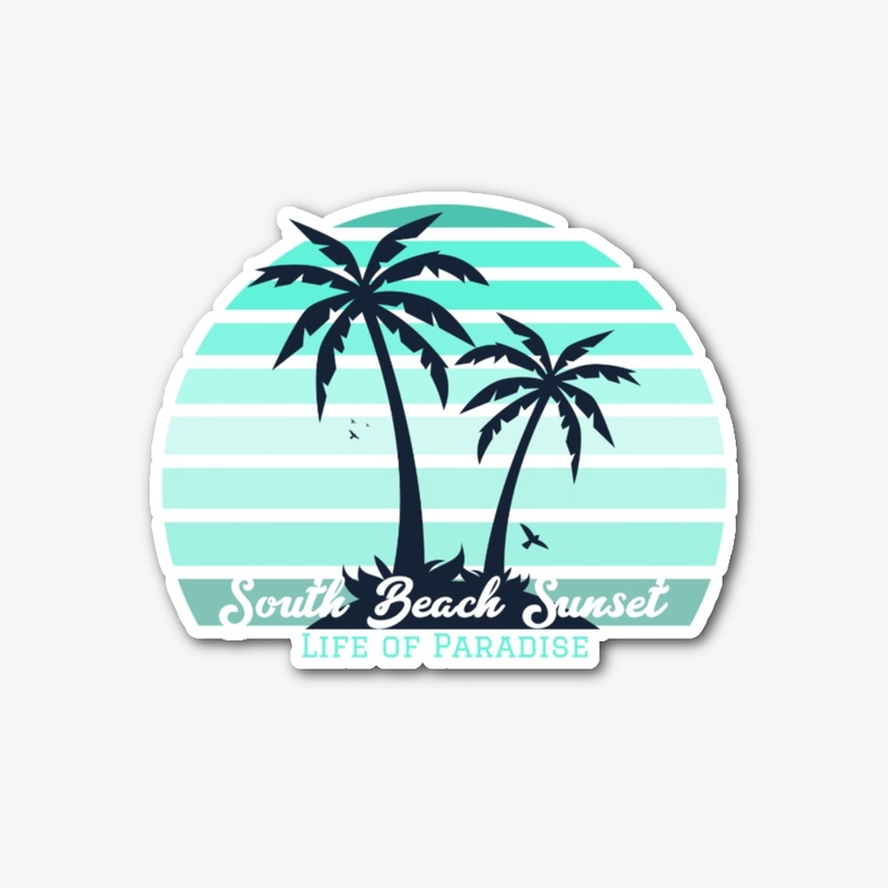 Life of Paradise South Beach Sunset