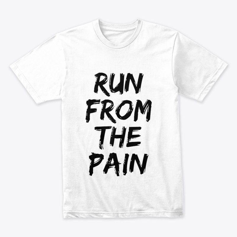 Run From The Pain