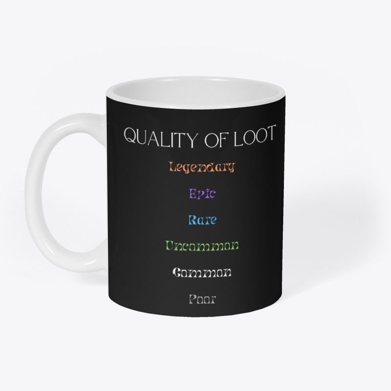 Quality of Loot