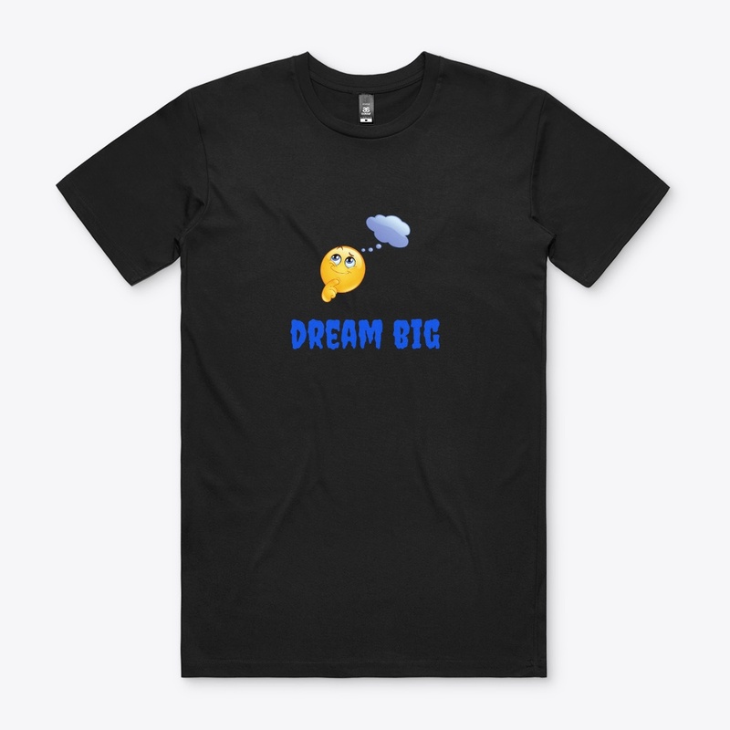Dream Big