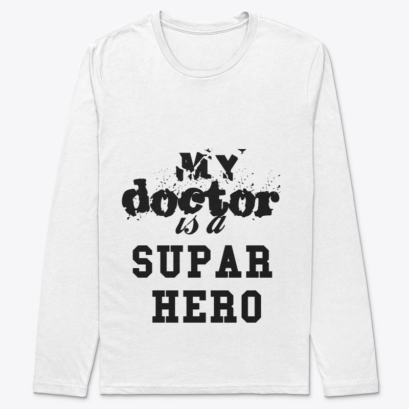 MY DOCTOR IS A SUPAR HERO