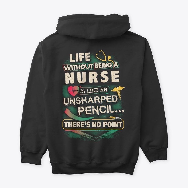 Nurse's Life Shirt