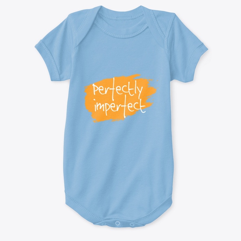 Perfectly Imperfect Infants Onesie