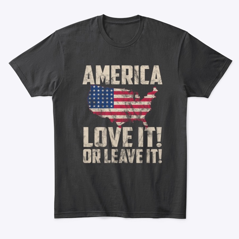 Love it or Leave it!