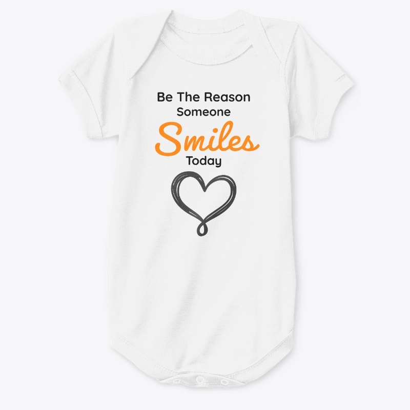 Be The Reason Someone Smiles Today