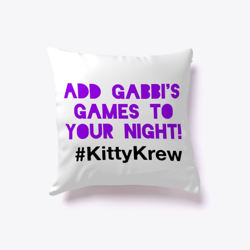 Add Gabbi's Games to your night Pillow!