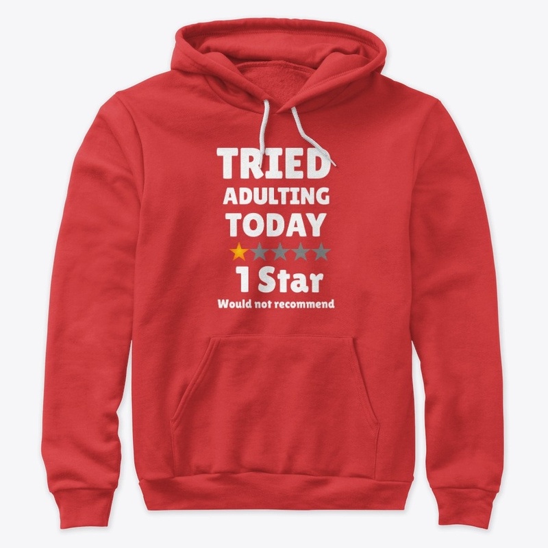 Tried Adulting