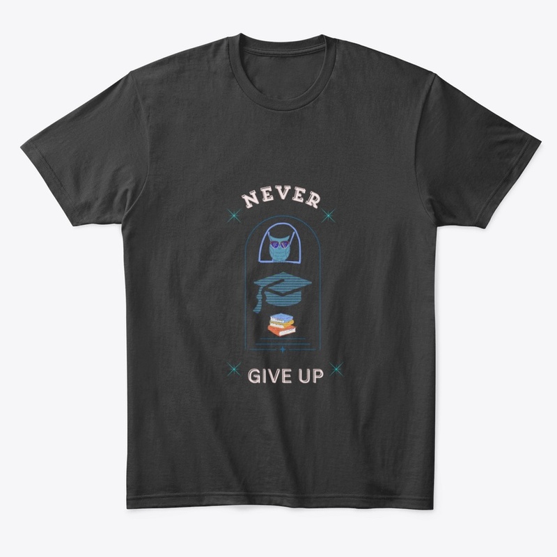 Never Give Up 
