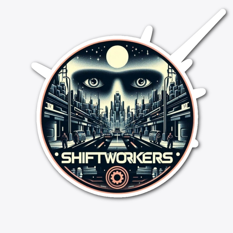 Shiftworkers Merchandise Series 2