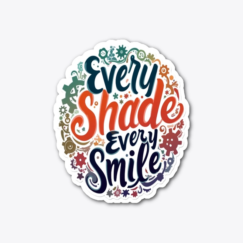 Every Shade, Every Smile – Celebrating 