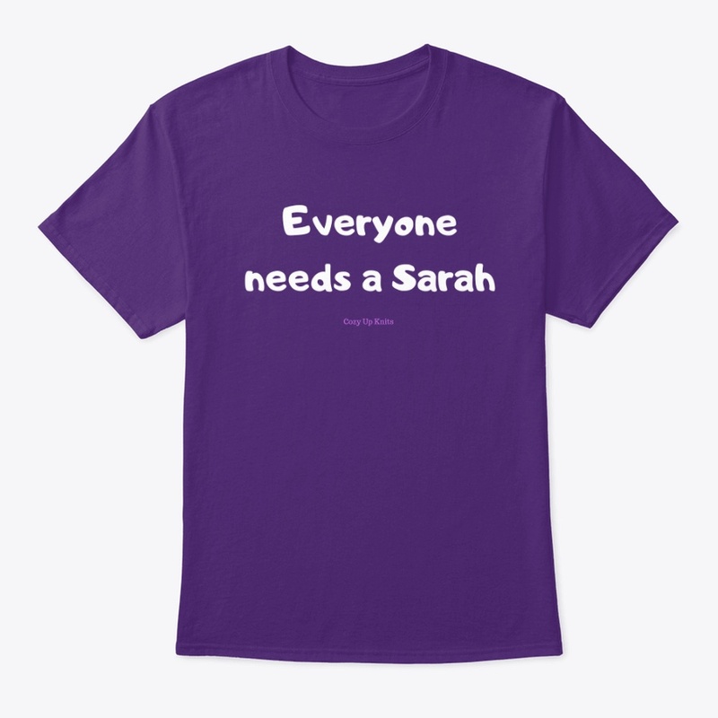 Everyone Needs a Sarah