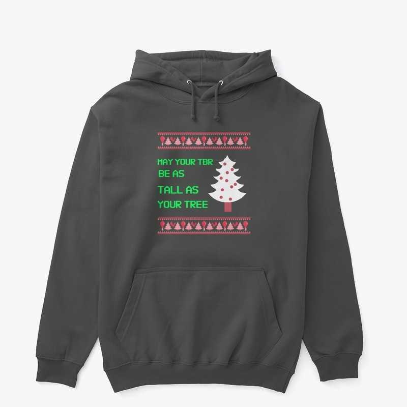 TBR Tall as Your Tree Shirt