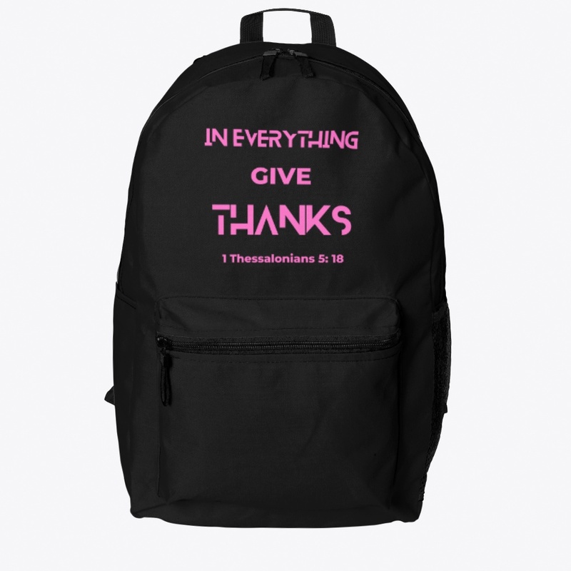 In Everything Give Thanks