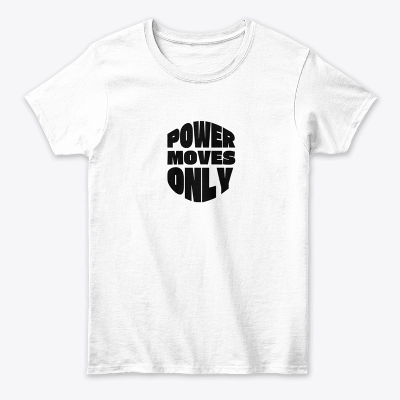 Power moves only #4
