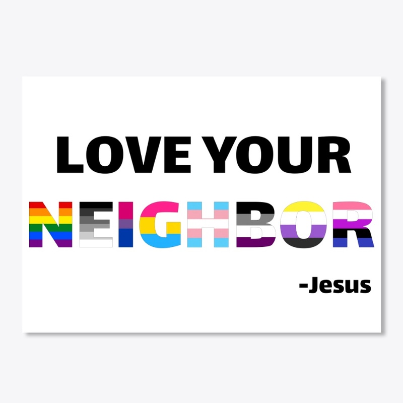 Love Your Neighbor