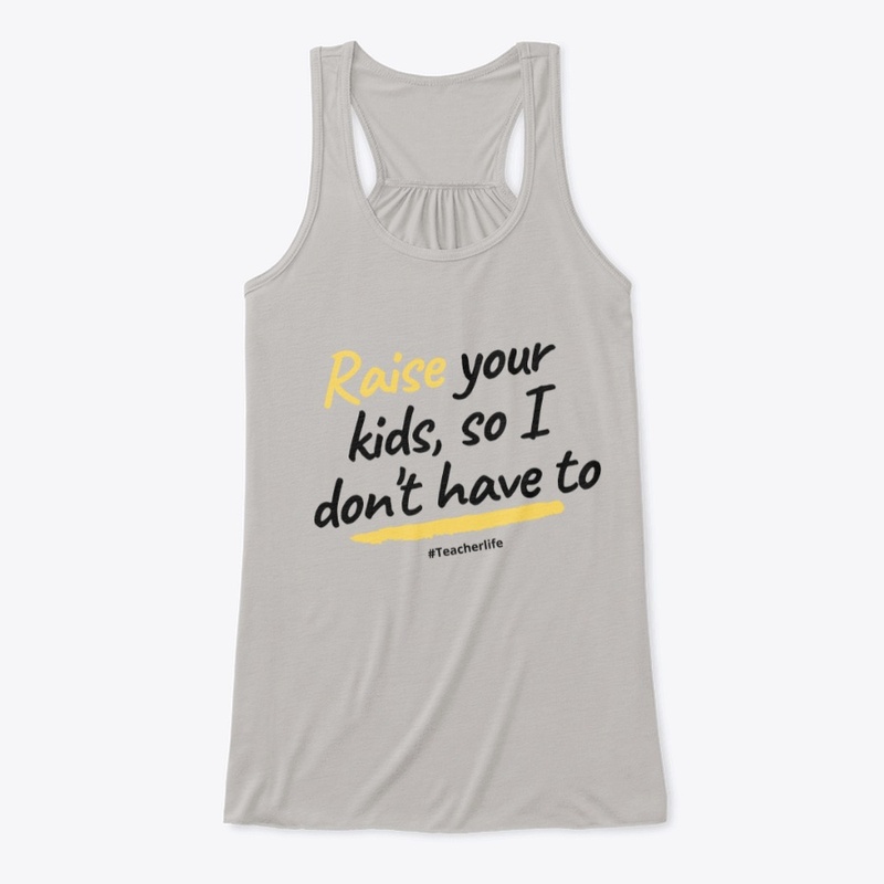Raise Your Kids So I Don't Have To
