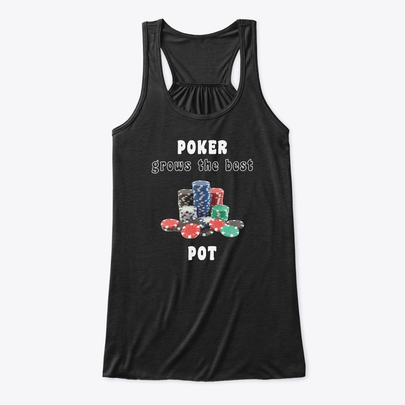 POKER grows the best POT