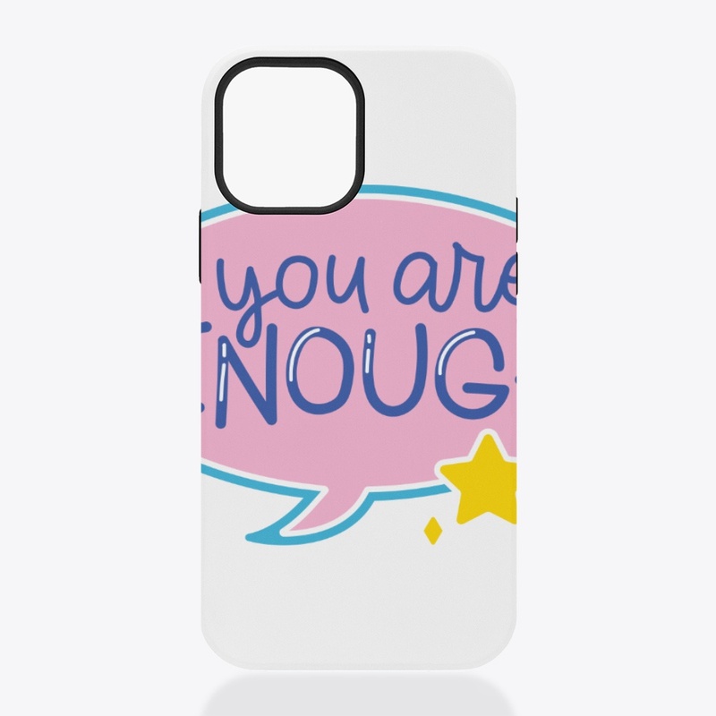 You are enough quote design 