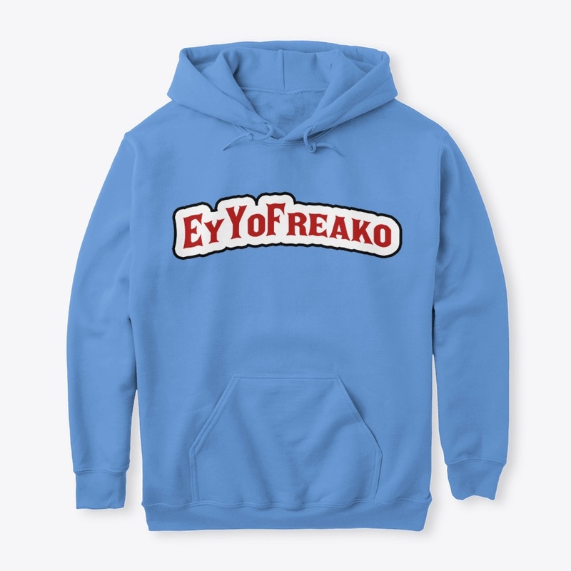 Ey Yo Freako logo - Hoodie 