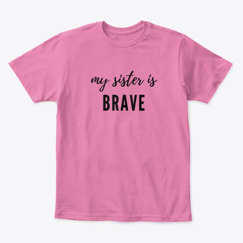 My Sister Is Brave