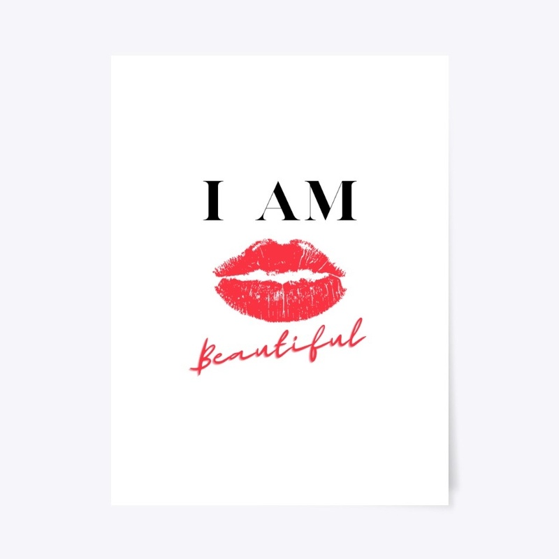 I Am Beautiful Lips Design 