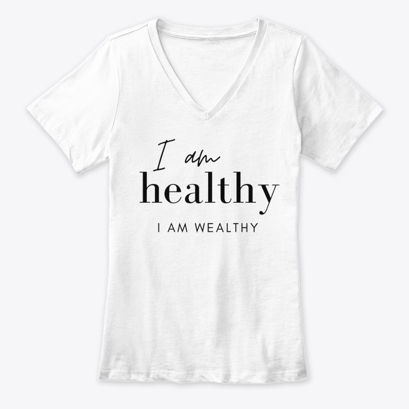 I Am Healthy I Am Wealthy Positive Money