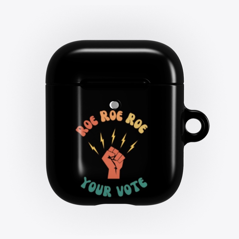 Roe Roe Roe Your Vote Retro Style Design