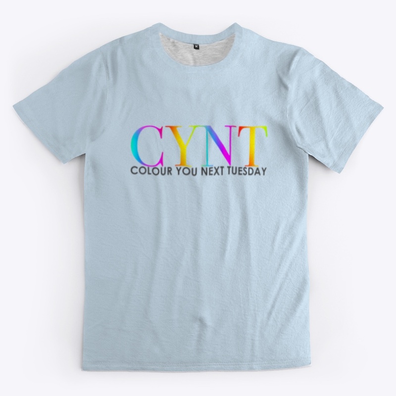Colour You Next Tuesday Unisex T