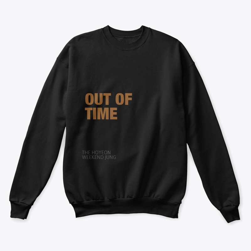 OUT OF TIME BUDDY