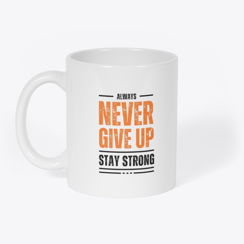 Never give up white tshirt 
