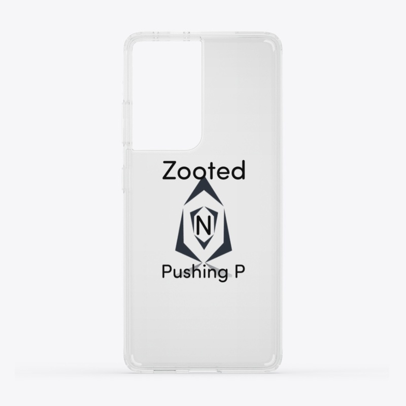 Zooted N Pushing P
