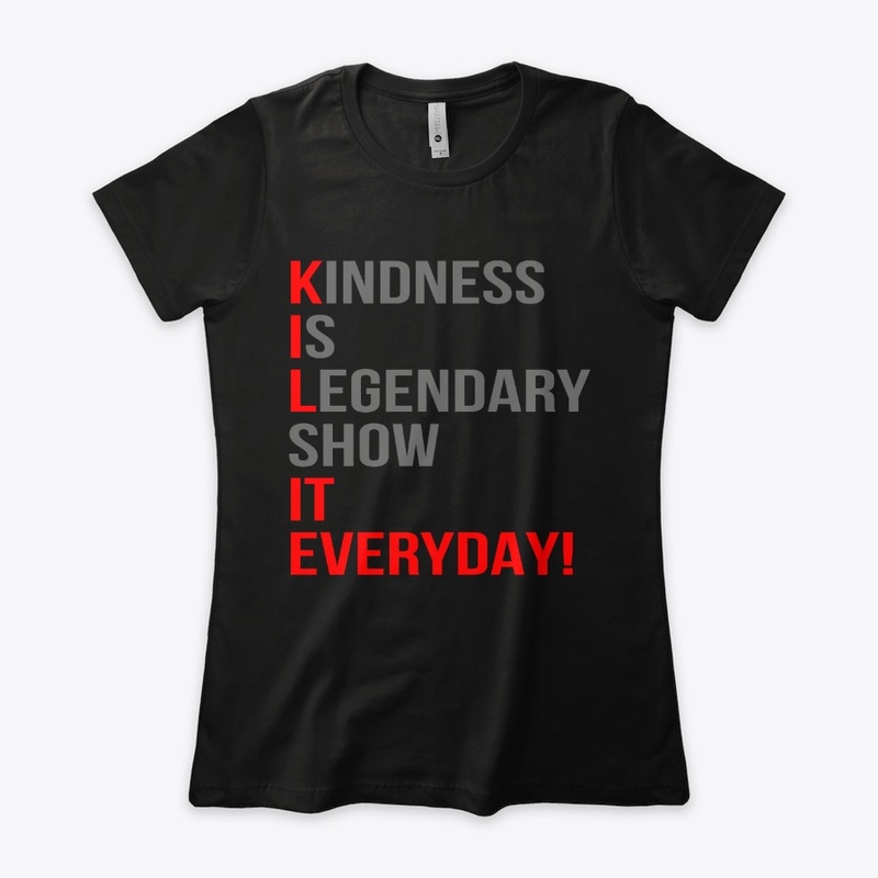 KIL IT EVERYDAY