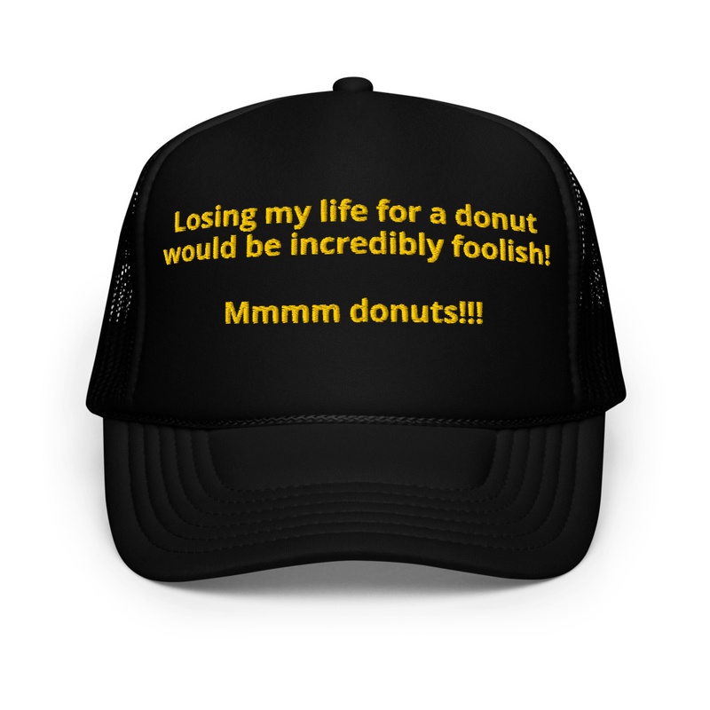 Losing my life for a donut