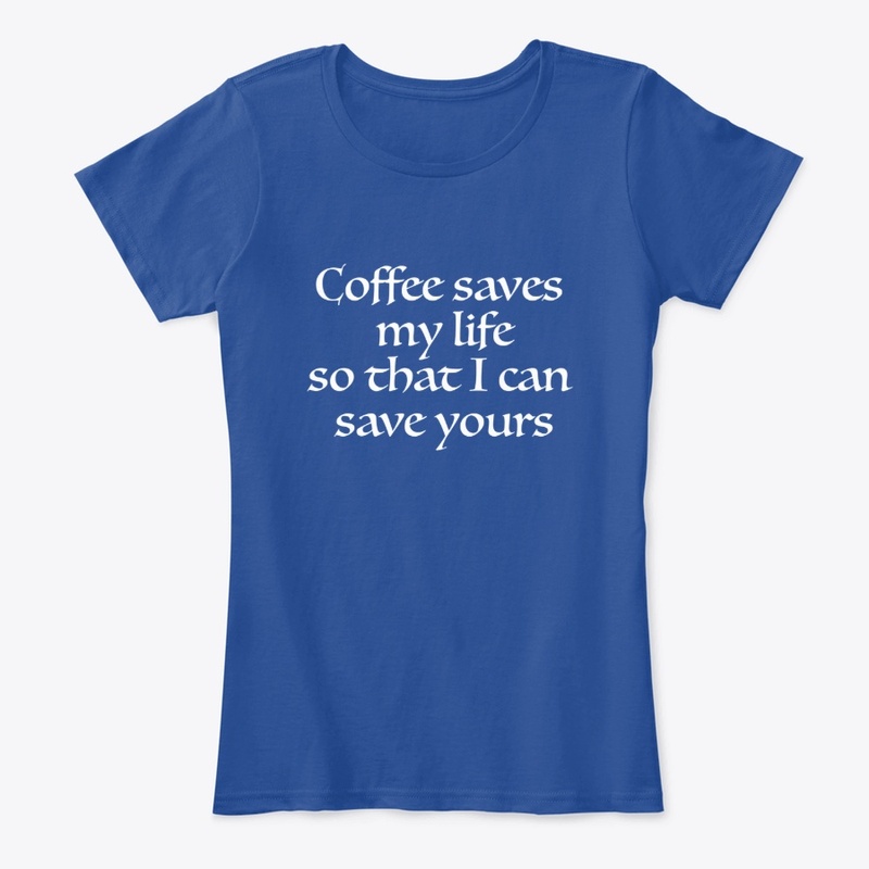 Coffee Saves Lives