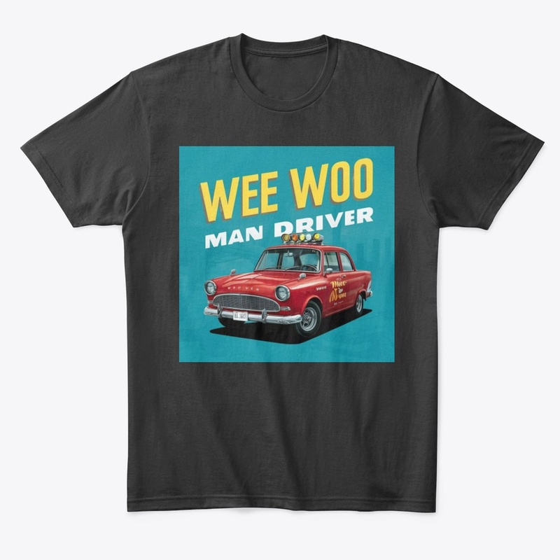 Wee Woo Man Driver