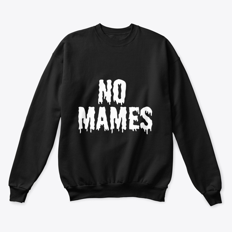 No Mames