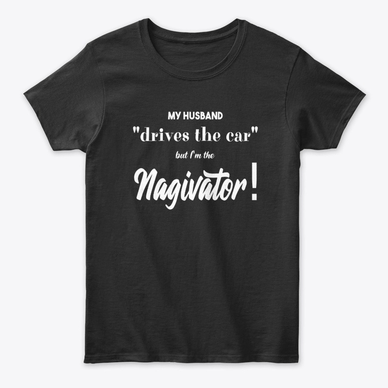 My husband drives - I'm the Nagivator