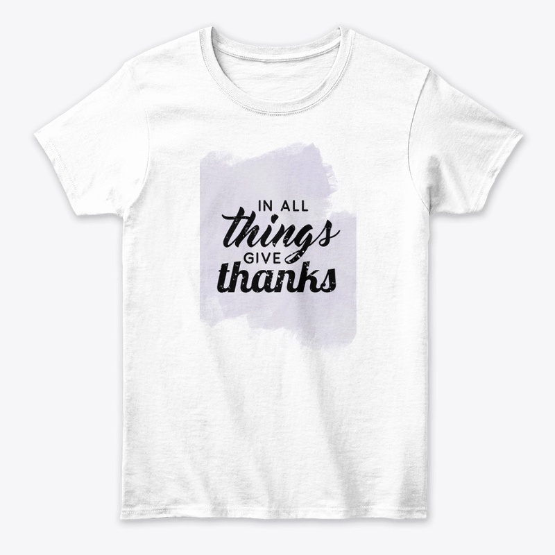 In All Things Gives Thanks