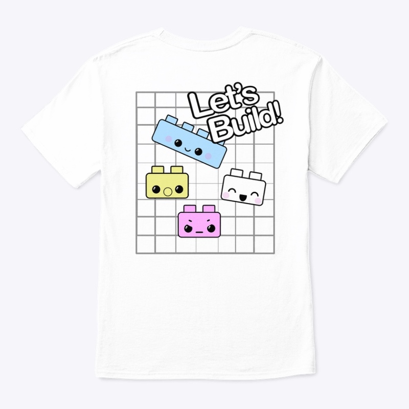 Lets Build Tee