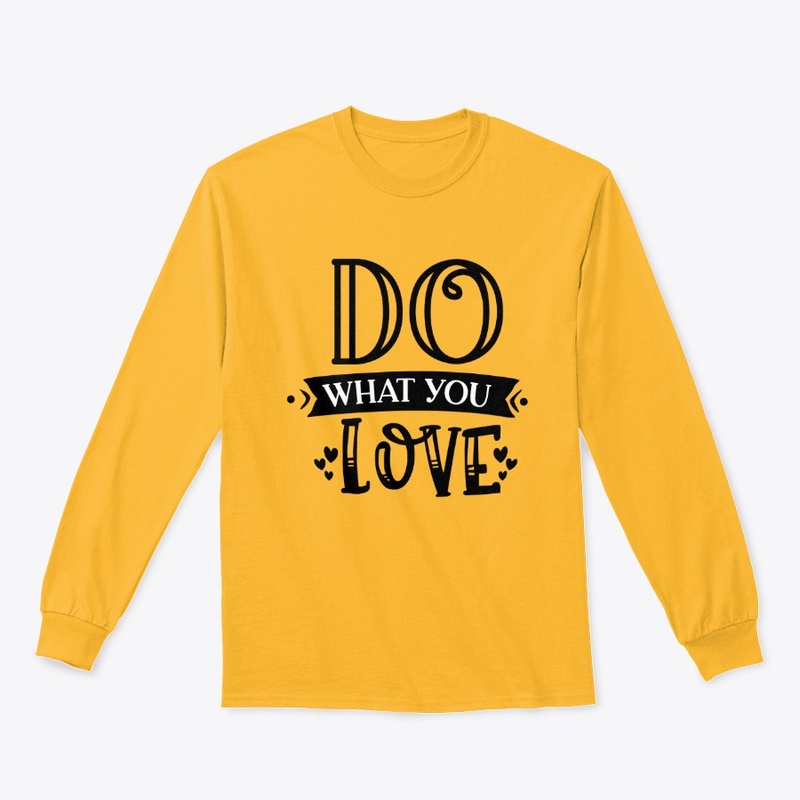 Do What You Love Collection