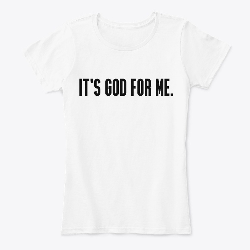 It's God for Me.