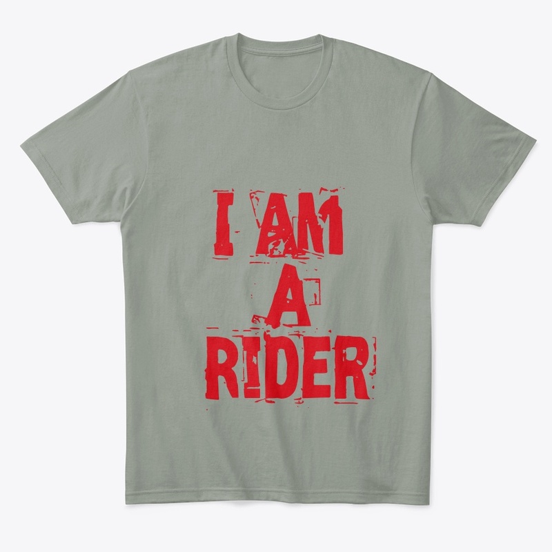 I am a rider